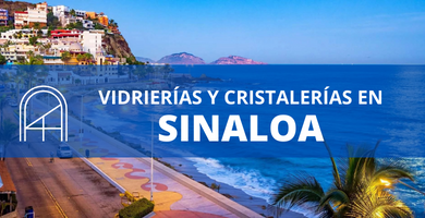 Vidrios y cristales en Sinaloa 1